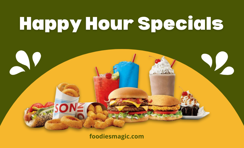 Sonic Happy Hour: Sip and Snack with Savings