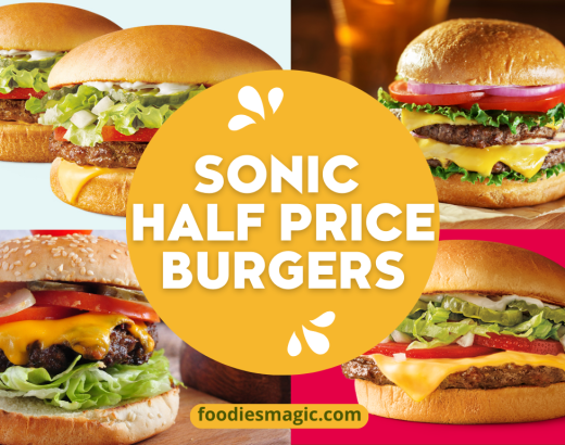 Sonic Half Price Burger