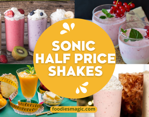 Sonic Half price Shakes