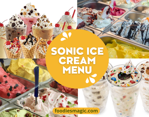 Sonic Ice Cream Dessert Menu 2023
