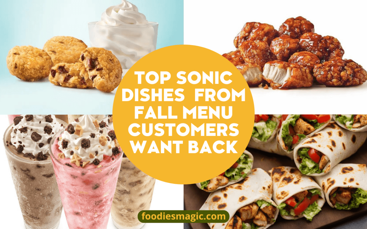 Sonic Dishes from Fall Menu Customers Want Back