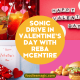 Sonic Drive In Valentine’s Day with Reba McEntire