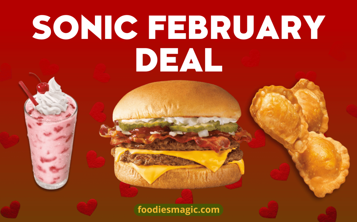 Sonic February Deals