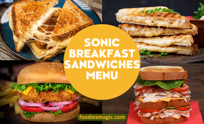 Sonic Breakfast Sandwiches Menu