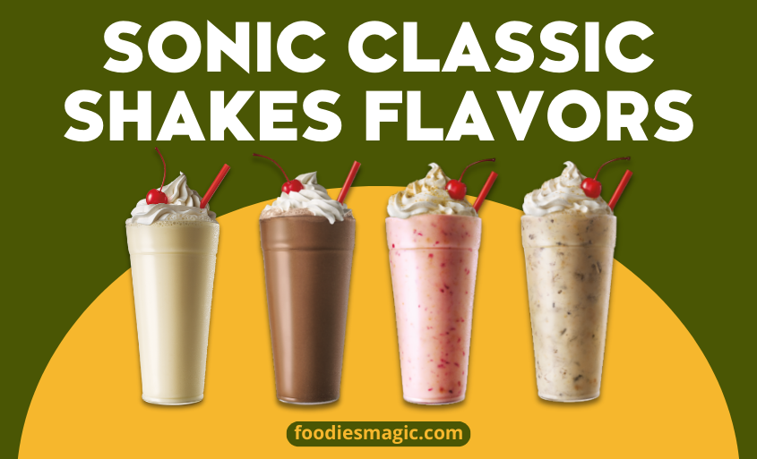 Sonic Classic Shakes Flavors