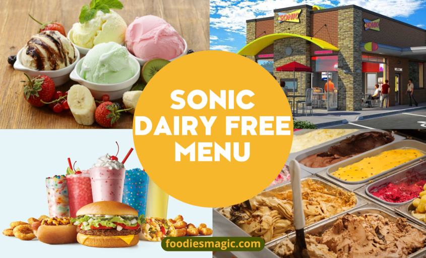 Sonic Dairy Free Menu Guide with Allergen Notes & Vegan Options