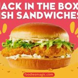 Let’s Dive Deep in JACK IN THE BOX FISH SANDWICHES 2024