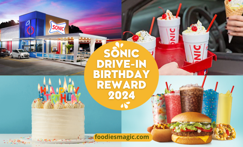 Sonic Drive In Birthday Reward 2024