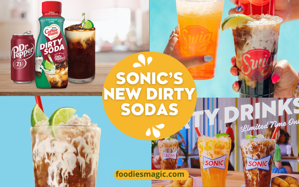 Sonic New Dirty Sodas