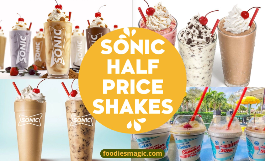 Sonic Half Price Shakes after 7 PM in 2024