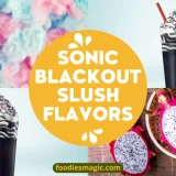 Sonic Blackout Slush Flavors