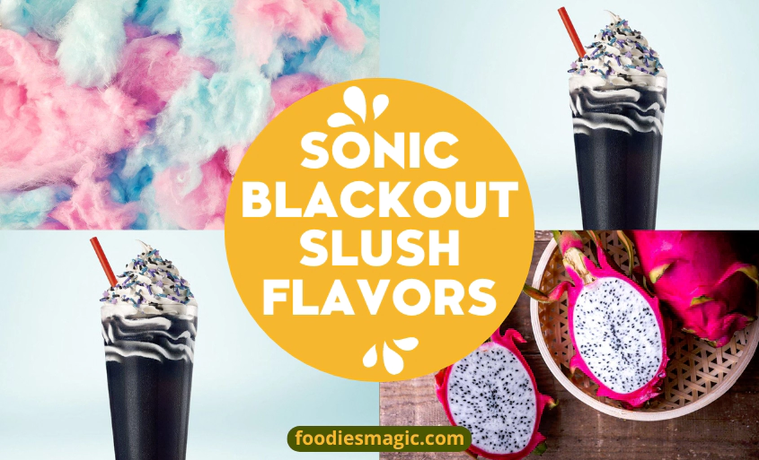 Sonic Blackout Slush Flavors