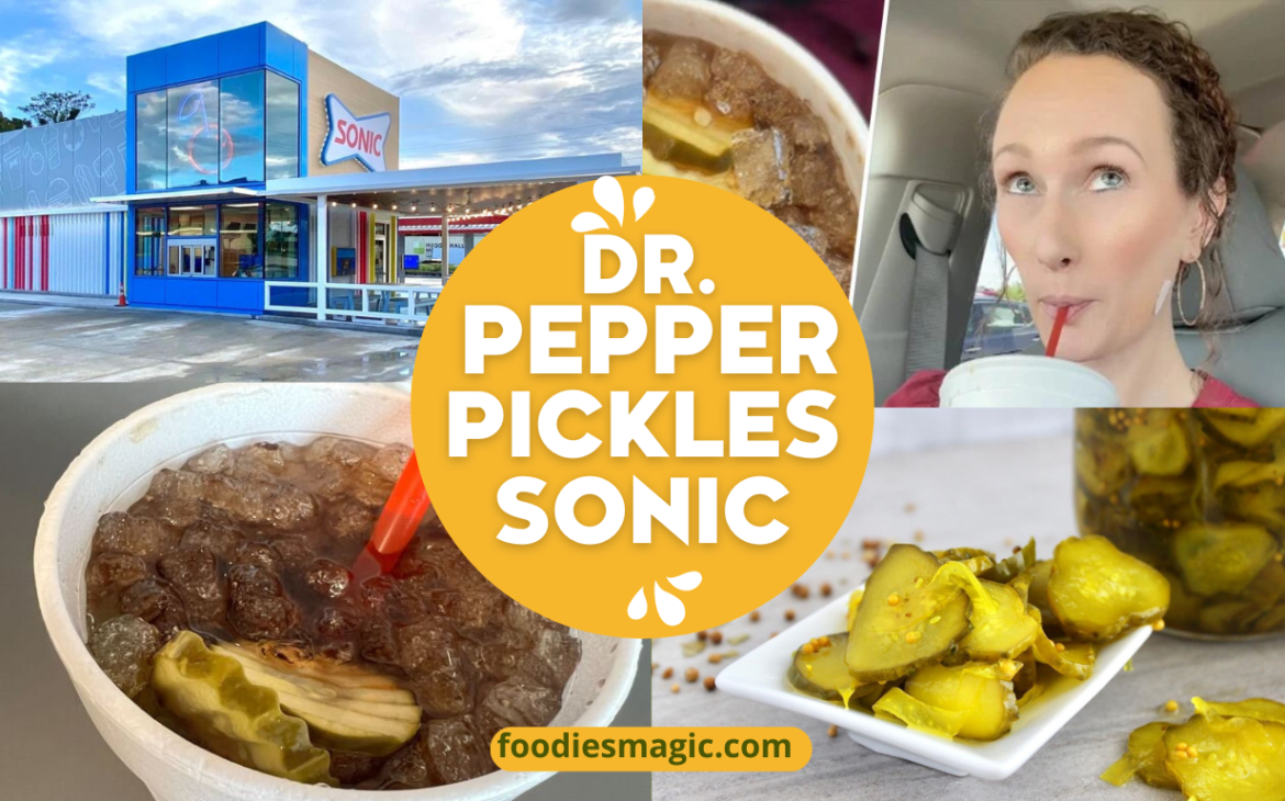 Dr. Pepper Pickles Sonic Drink 2024