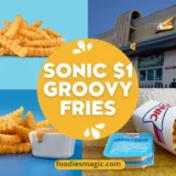 Sonic $1 Groovy Fries All Month Long in 2024